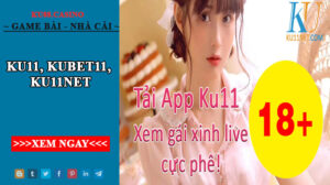 Ku11 - Kubet11 - KU11NET - Link vào nhà cái KUBET chính thức